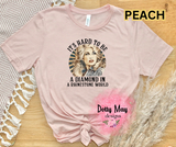 Hard to be a Diamond in a Rhinestone World- Dolly ADULT Shirt