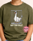 Got Too Silly Toddler Shirt | Funny Goose Shirt | Unisex Toddler Tee | Silly Goose T Shirt
