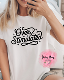 Overstimulated Unisex Graphic T-Shirt | Funny Introvert Tee | Cozy Casual Shirt