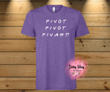 Pivot Shirt | Funny 90s TV Show Graphic Tee | Pivot Couch Unisex T-Shirt | Trendy Pop Culture Shirt