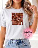 Reading is My Therapy | Book Lover Shirt | Women's Mental Health |