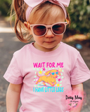 Wait For Me I Have Little Legs Toddler T Shirt | Cute Dachshund Graphic Tee | Funny Doxie Dog Kids Shirt | Trendy Toddler Outfit
